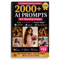 2000+ AI Prompts to create Trending & Viral Images (for Female)
